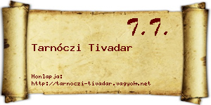 Tarnóczi Tivadar névjegykártya